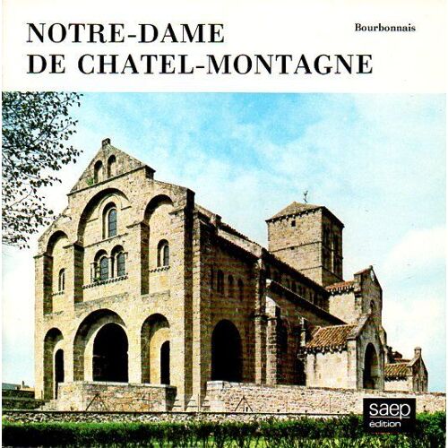 Notre Dame De Chatel Montagne