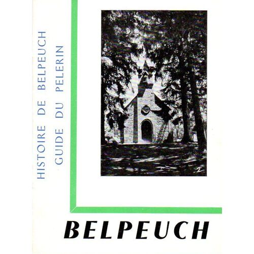Belpeuch Guide Du Pélerin