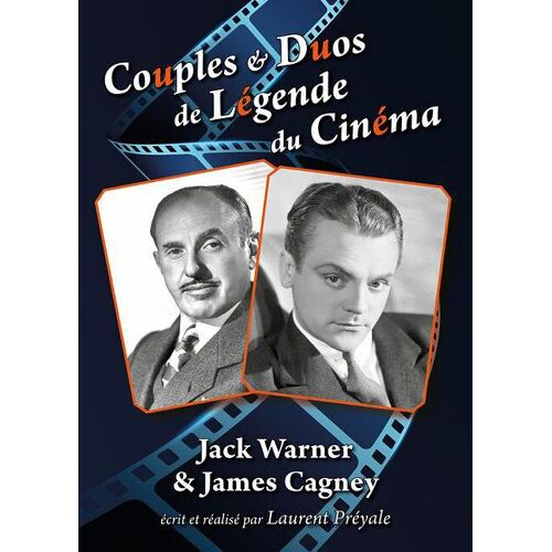 Couples Et Duos De Légende Du Cinéma : Jack Warner Et James Cagney