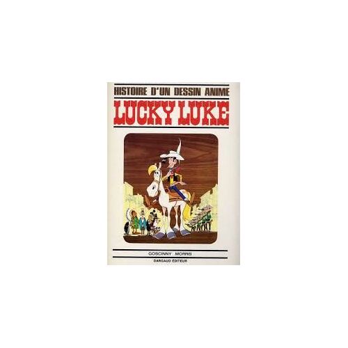 Lucky Luke Histoire D'un Dessin Animé Lucky Luke Histoire D'un Dessin Animé