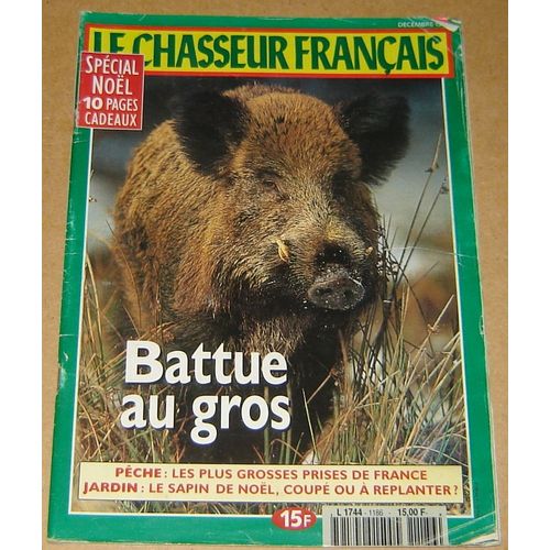 Le Chasseur Français N° 1186 Battue Au Gros