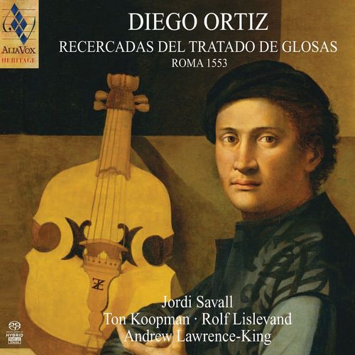 Diego Ortiz : Recercadas Del Tratado De Glosas - Roma 1553
