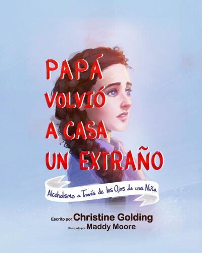 Papá Llegó A Casa Como Un Extraño