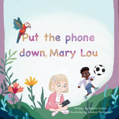 Put The Phone Down, Mary Lou