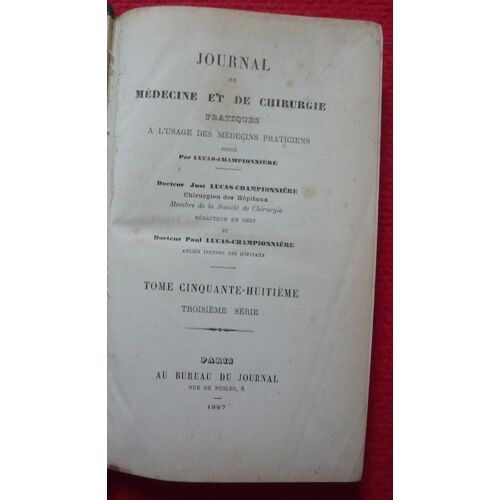 Journal De Médecine Et De Chirurgie Pratiques  Tome 58e, 3e Série  Lucas-Championnière