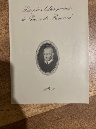 Les Plus Belles Poesies De Pierre De Ronsard