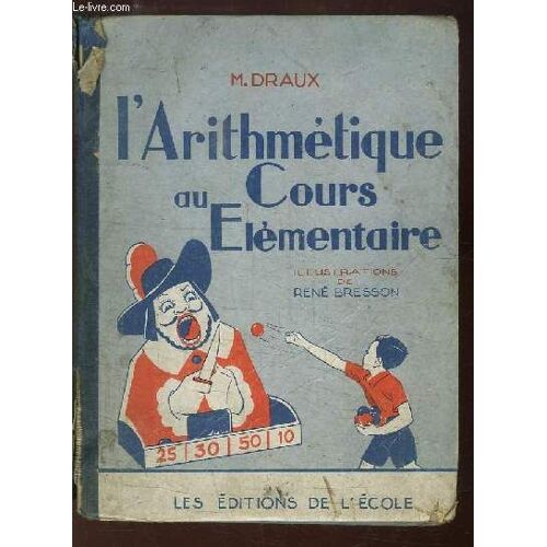 L'arithmétique Au Cours Elémentaire
