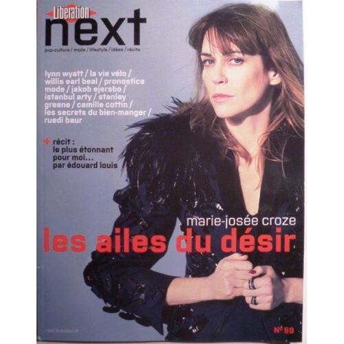 Libération Next 59 - Marie José Croze: Les Ailes Du Désir