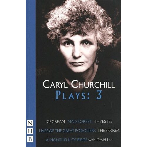 Churchill: Plays Three