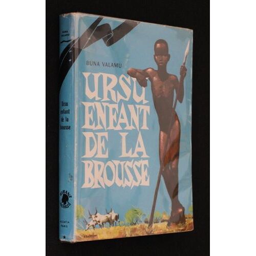 Ursu Enfant De La Brousse