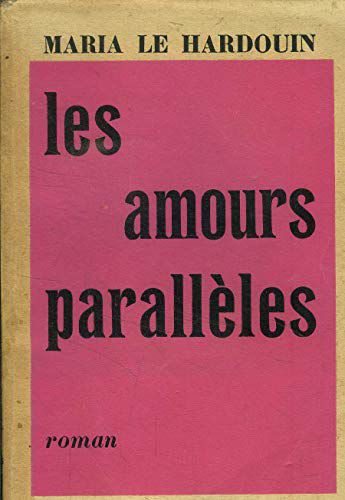Les Amours Parallèles