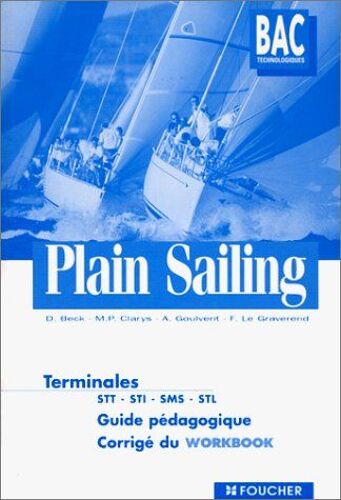Plain Sailing Terminale - Guide Pedagogique