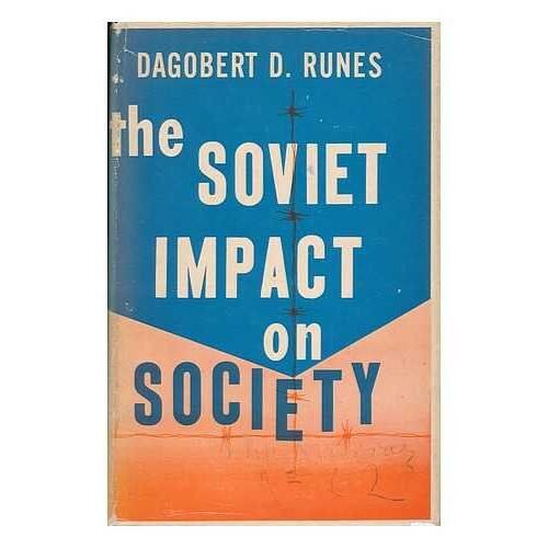The Soviet Impact On Society