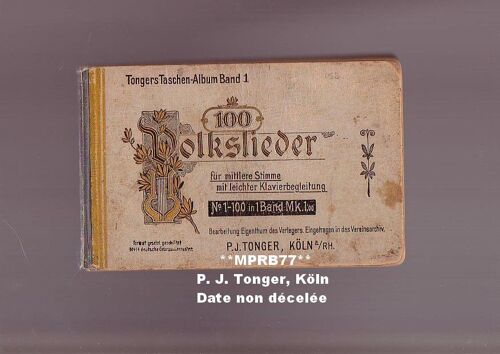 Tongers Taschen Album Band 1 - 100 Volkslieder Für Mittlere Stimme Mit Leichter Klavierbegleitung