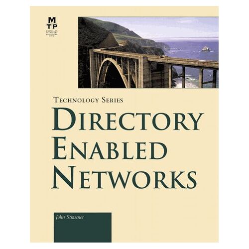 Directory Enabled Networks