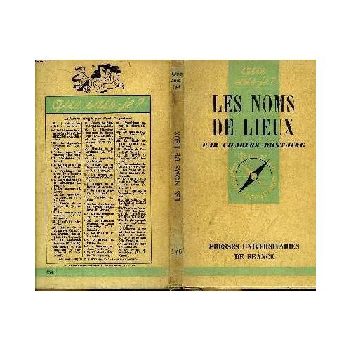 Les Noms De Lieux. Collection " Que Sais-Je " - Le Point Des Connaissances Actuelles - N° 176.