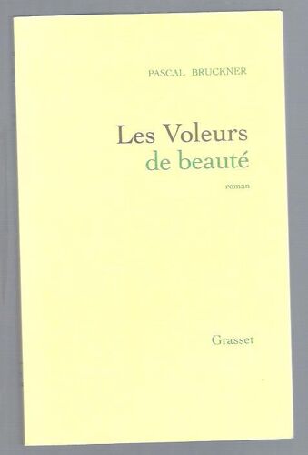 Les Voleurs De Beaute