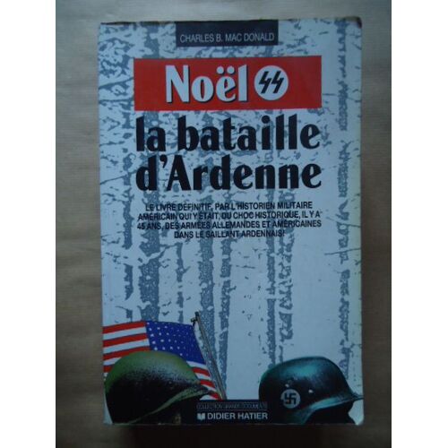 Noel 44, La Bataille D'ardenne.