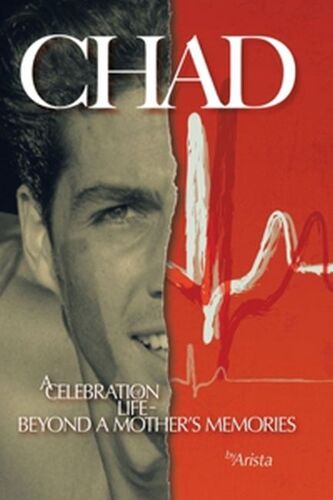 Chad, A Celebration Of Life Beyond A Mother's Memories