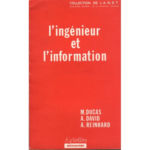 L'ingénieur Et L'information