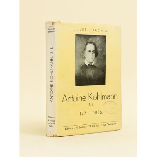 Antoine Kohlmann S.J. 1771 - 1836 Père De La Foi Missionnaire Aux Etats-Unis Professeur Au Collège Romain