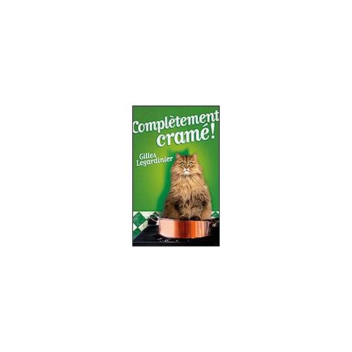 Complètement Cramé