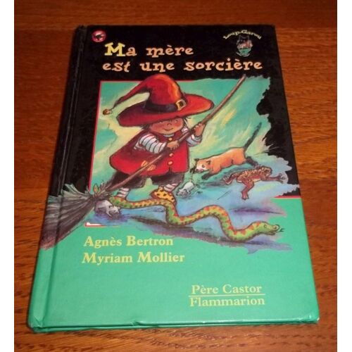 Ma Mere Est Une Sorciere
