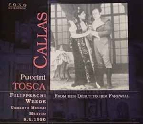 Puccini - Maria Callas - Tosca (Mexico 8.6.1950) - Coffret 2 Cd