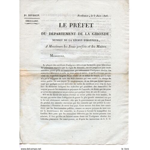 Circulaire Prefet De Gironde 1806 Sur L Indigence Des Conscrits Refractaires Avec Modele De Certificat D Indigence