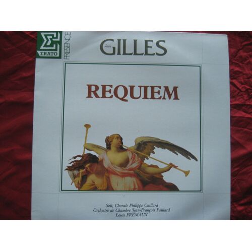 Réquiem De Gilles  (Jean Gilles)  - Chorale Philippe Caillard  - Orchestre De Chambre Jean-François Paillard,  Direction  :  Louis  Frémaux