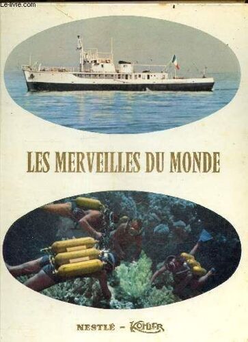 Les Merveilles Du Monde - Au Seuil Des Profondeurs Marines N°7 - Album Incomplet (50 Vignettes Couleur Collées, Environ 83 Manquantes)