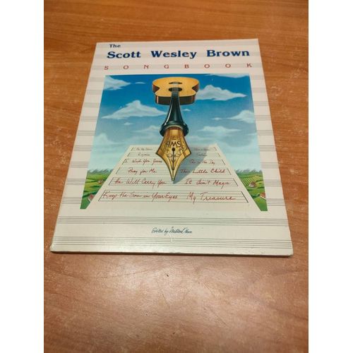 The Scott Wesley Brown Songbook. -Par Scott Wesley Brown