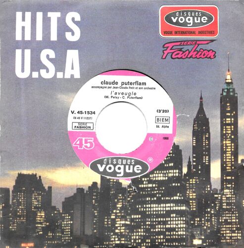 Claude Puterflam : L Aveugle / Si Tu Voulais De Moi [Vinyle 45 Tours 7"] 1968
