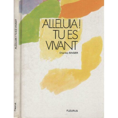 Alleluia ! Tu Es Vivant