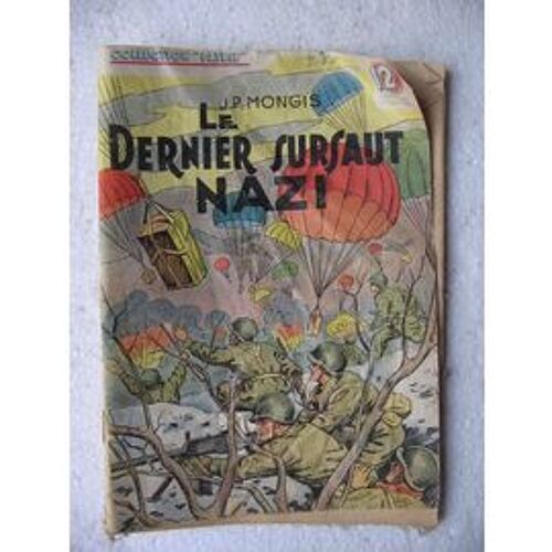 Le Dernier Sursaut Nazi