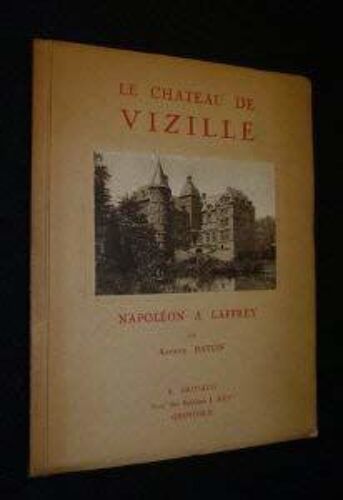 Antoine Baton. Le Château De Vizille. Napoléon À Laffrey