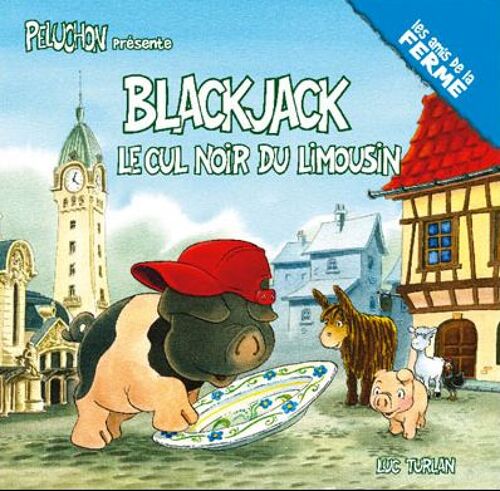Blackjack Le Cul Noir Du Limousin
