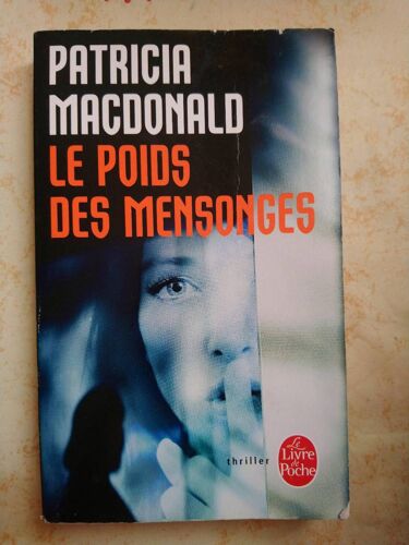 Le Poid Du Mensonges
