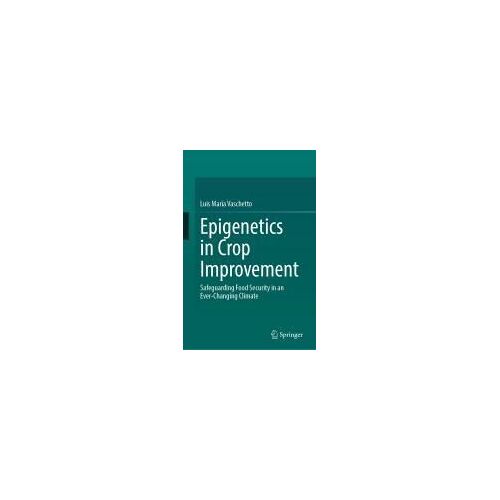 Epigenetics In Crop Improvement