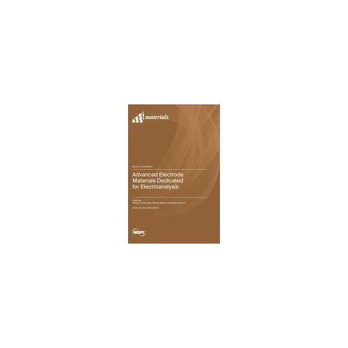 Advanced Electrode Materials Dedicated For Electroanalysis