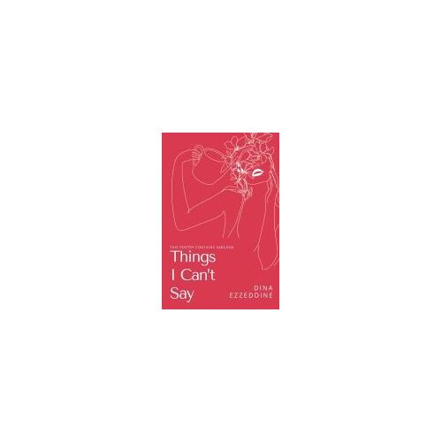 Things I Can't Say