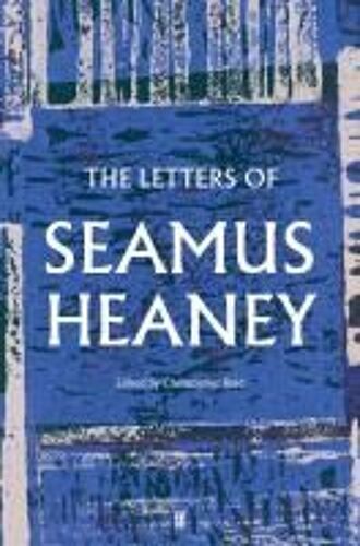 The Letters Of Seamus Heaney