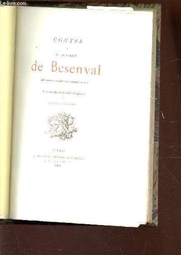 Contes De M. Le Baron De Besenval, Lieutenant General Des Armees Du Roi.