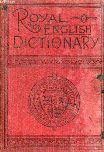 The Royal English Dictionary And Word Treasury