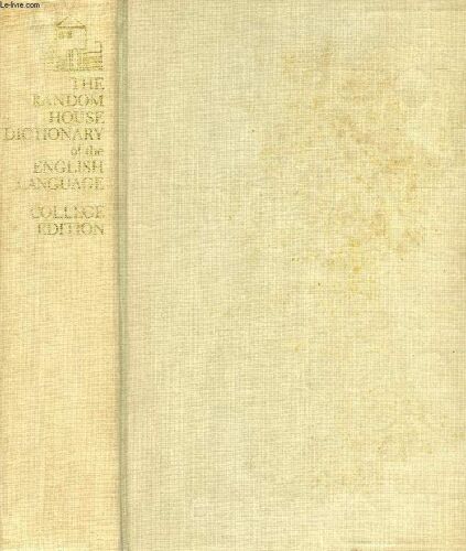 The Random House Dictionary Of The English Language, College Edition