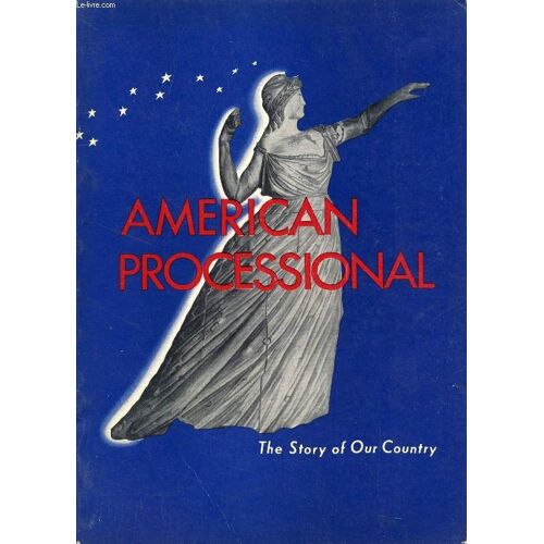1492-1900, American Processional