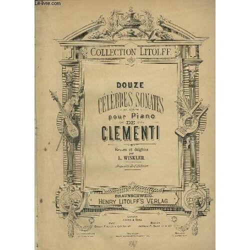 12 Celebres Sonates Pour Piano.