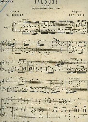 Jaloux ! - Romance Pour Piano Et Chant.