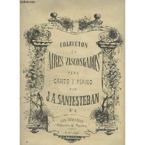 Coleccion De Aires Vascongados Para Canto Y Piano - N°5 Bis : Aita Meagher-Ec.