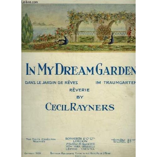 In My Dream Garden / Dans Le Jardin De Mes Reves / Im Traumgarten.